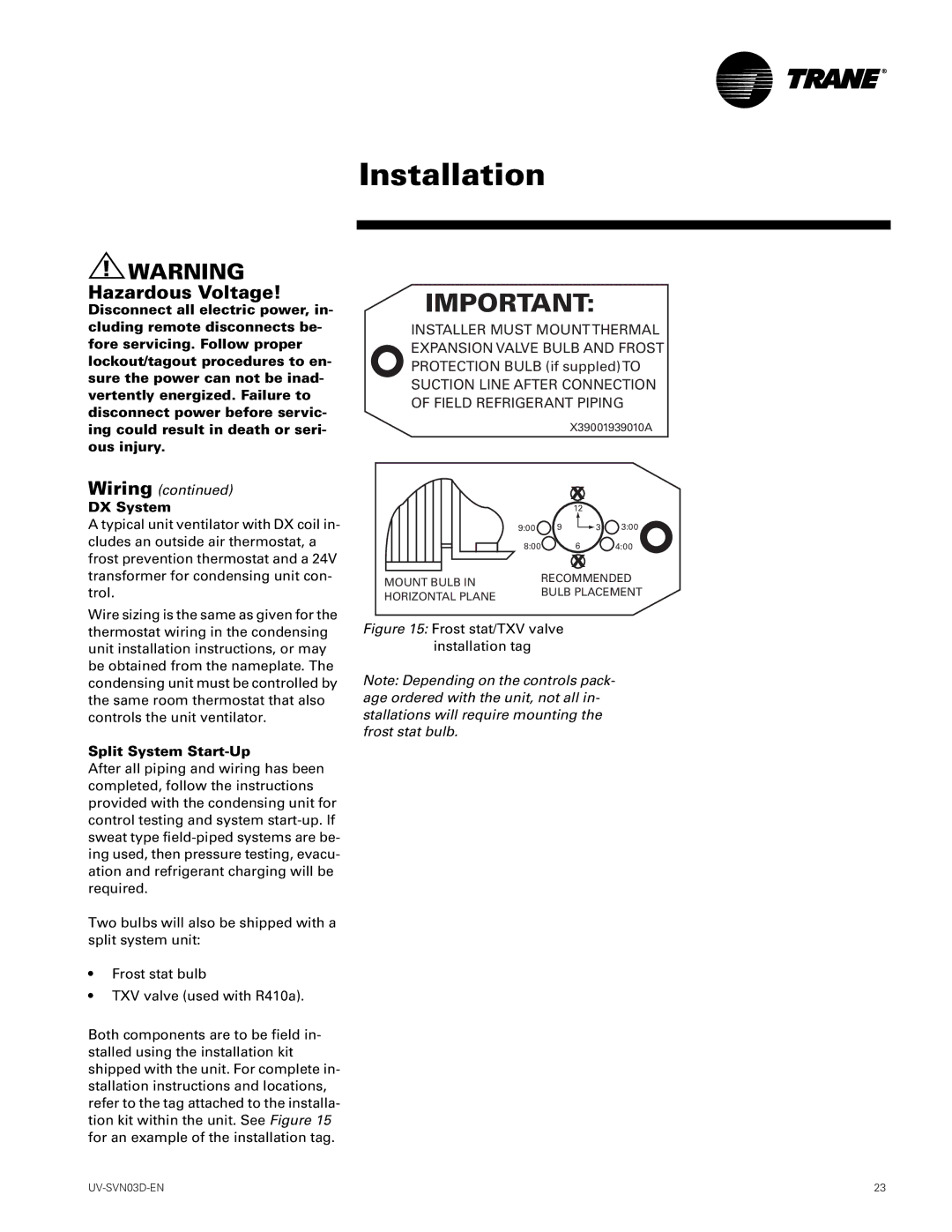 Trane 750 CFM, 1500 CFM manual DX System, Split System Start-Up 