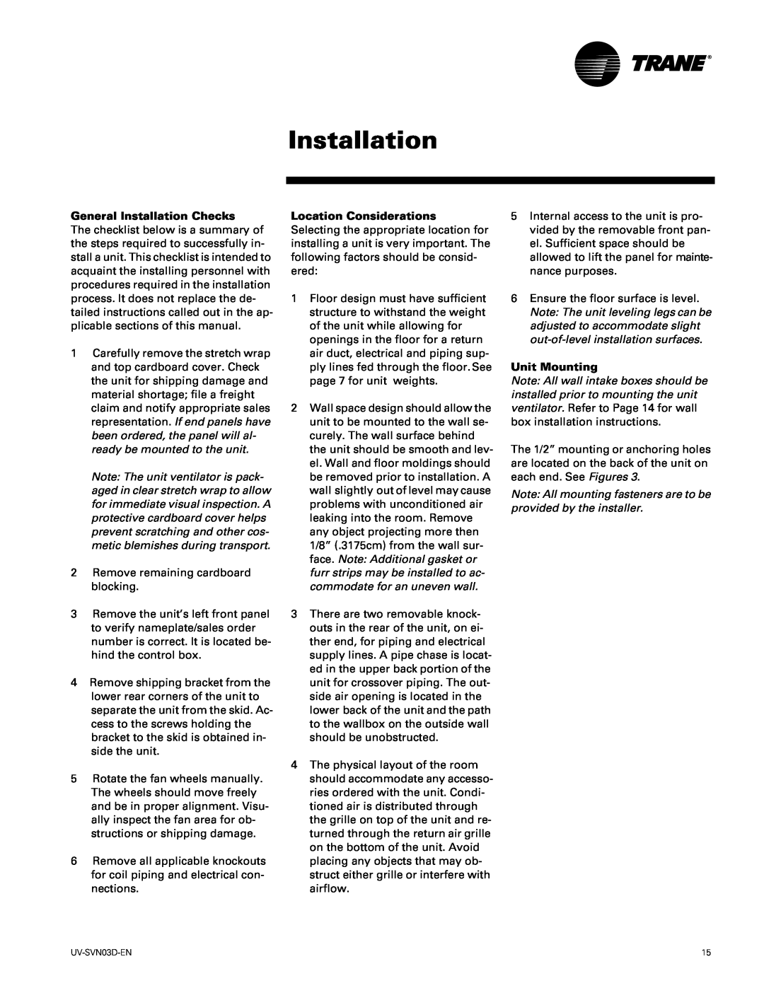 Trane 750 CFM, 1500 CFM manual General Installation Checks, Location Considerations, Unit Mounting 