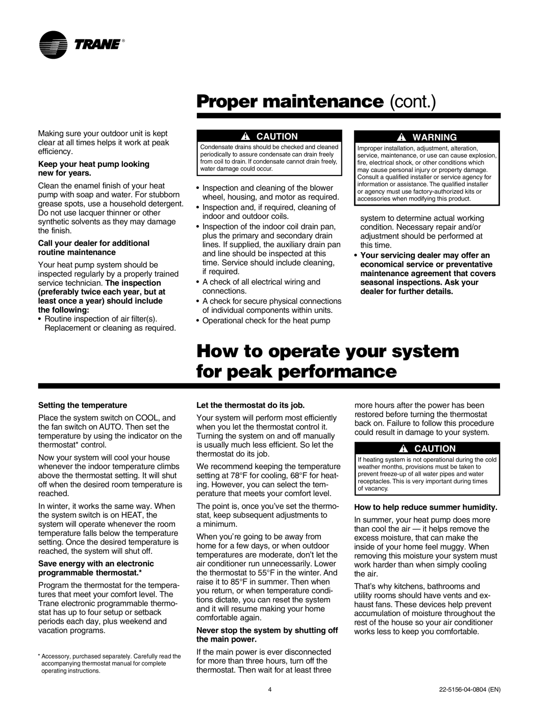 Trane 22-5156-04-0804 Proper maintenance cont, How to operate your system for peak performance, Setting the temperature 