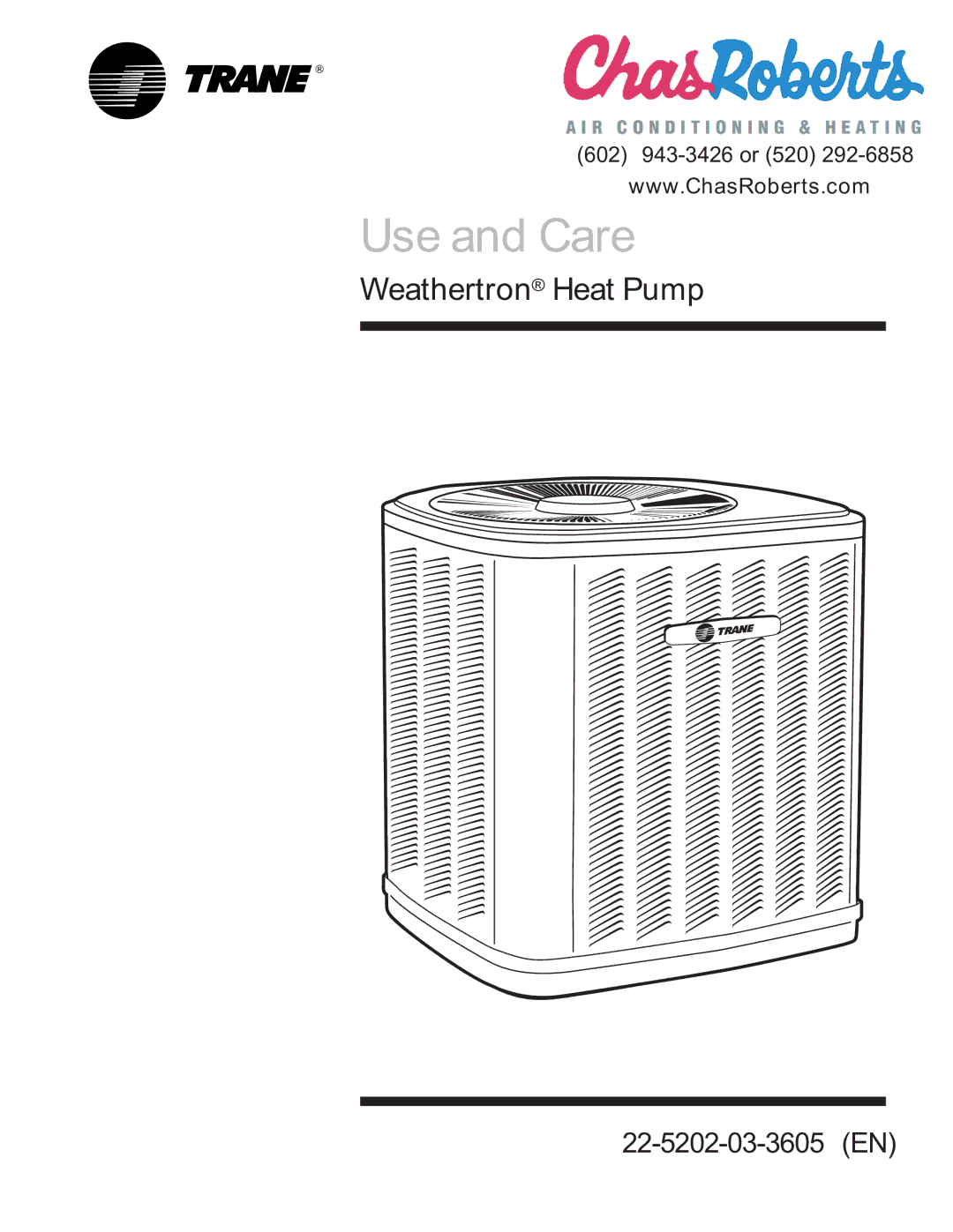 Trane 22-5202-03-3605 manual Use and Care, Weathertron Heat Pump 