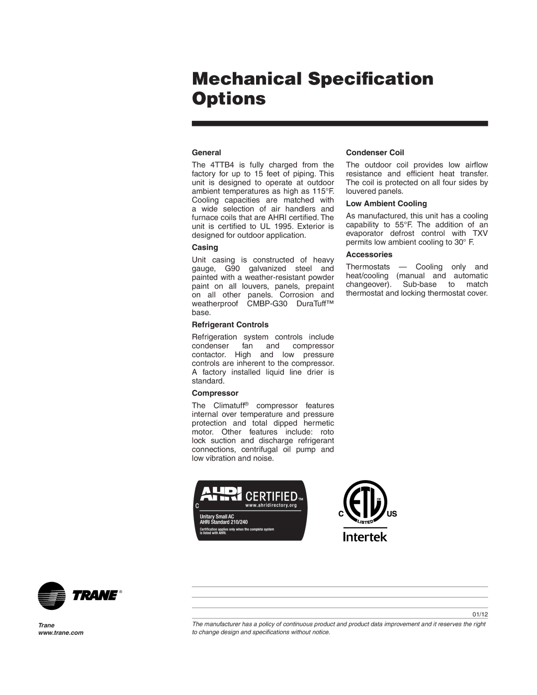 Trane 4TTB4 manual Mechanical Specification Options, General 