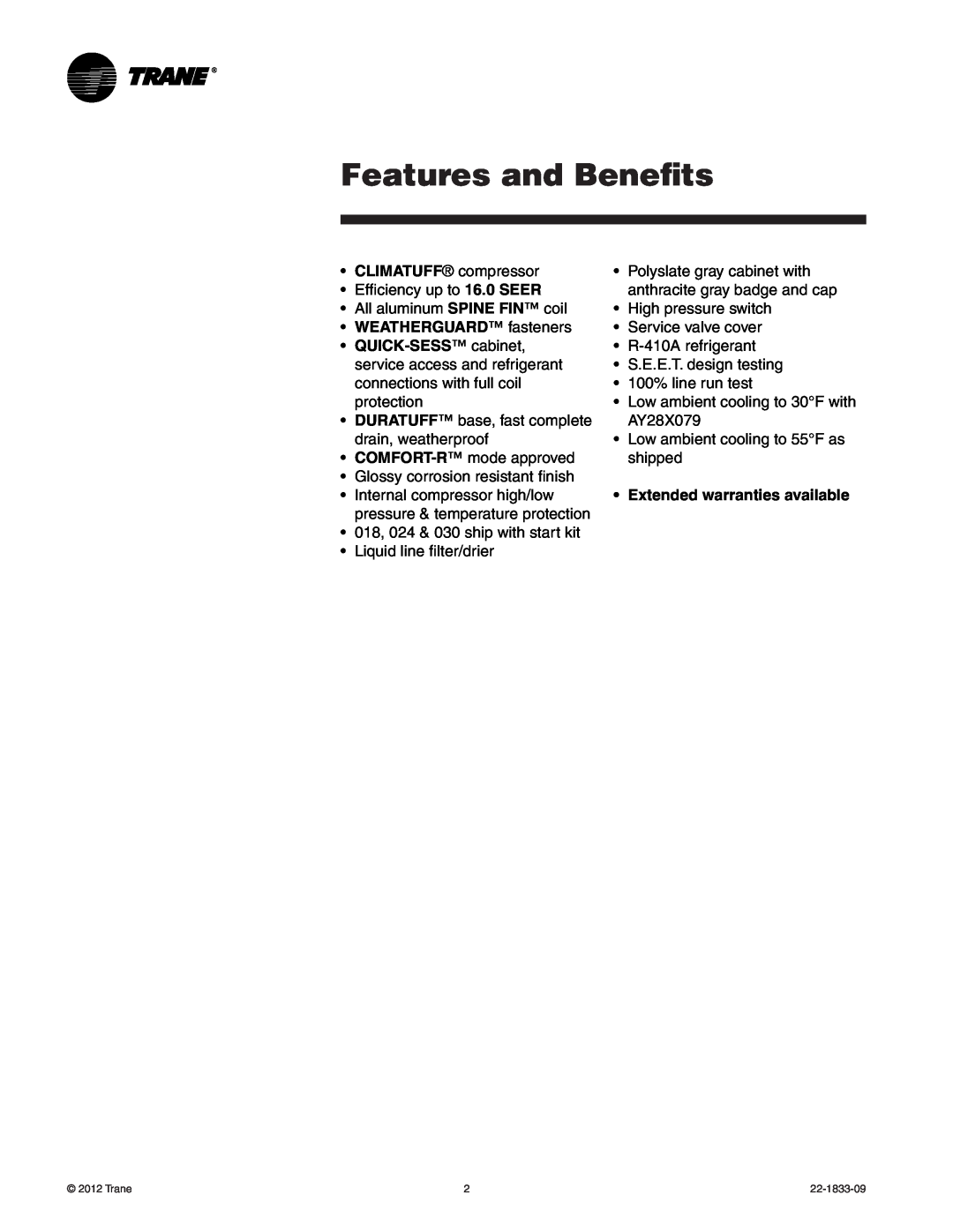 Trane 4TTB4 manual Features and Benefits, WEATHERGUARD fasteners, Extended warranties available 