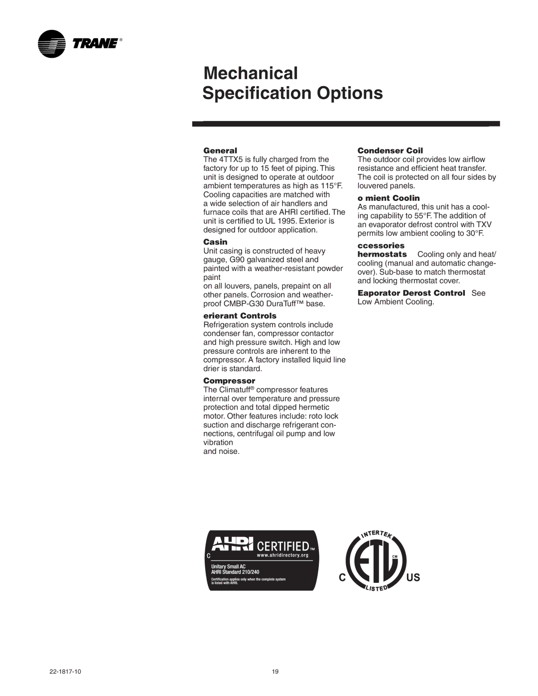 Trane 4TTX5049E1, 4TTX5061E, 4TTX5060A1, 4TTX5036A1, 4TTX5042A1, 4TTX5030A1 manual Mechanical Specification Options, General 