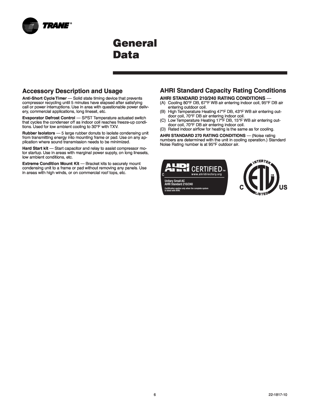 Trane 4TTX5024A1, 4TTX5061E, 049E General Data, Accessory Description and Usage, AHRI Standard Capacity Rating Conditions 