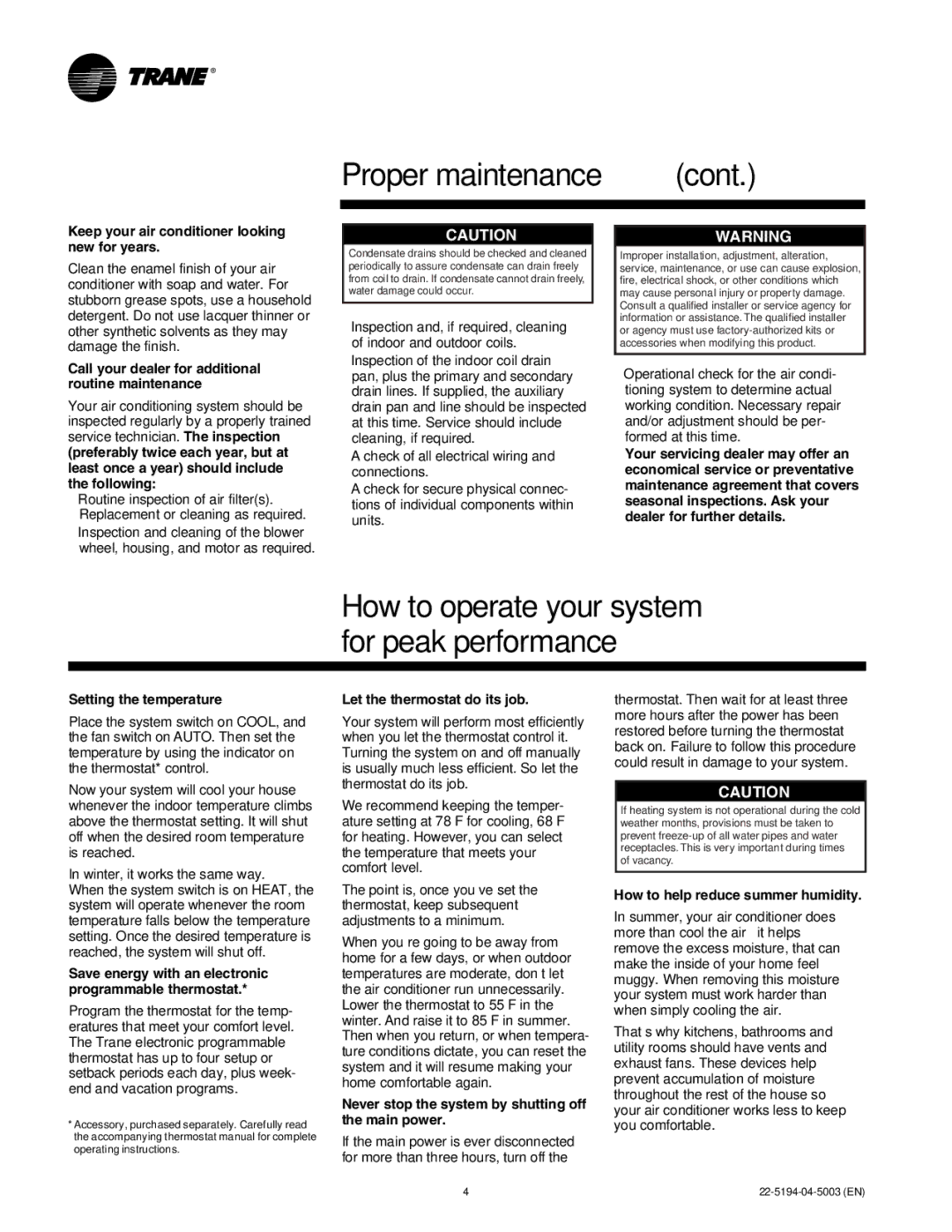 Trane 4TTX3, 4TTX6, 4TTX4, 2TTX4, 2TTZ9 manual Proper maintenance, How to operate your system for peak performance 