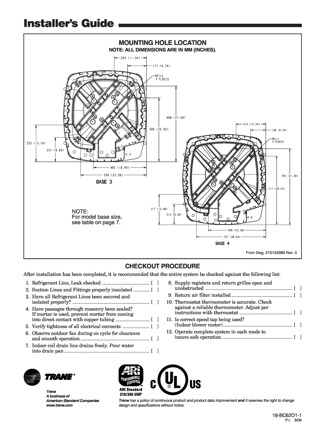 Trane 4TWA3 manual Installer’s Guide, Mounting Hole Location, Checkout Procedure, For model base size, see table on page 