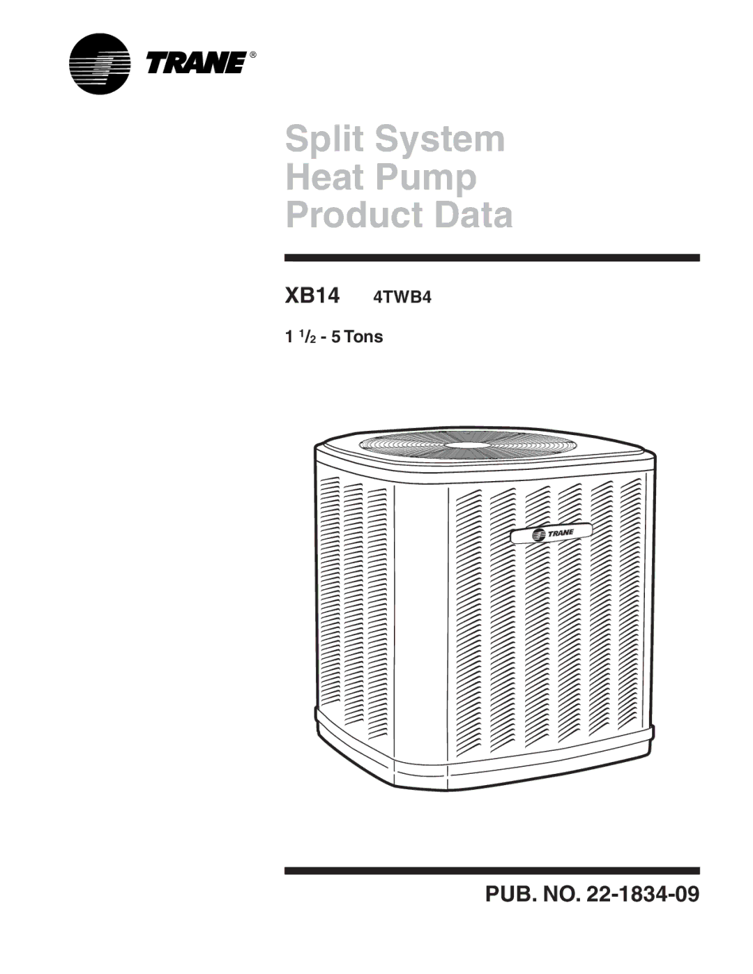 Trane 4TWB4 manual Split System Heat Pump Product Data 