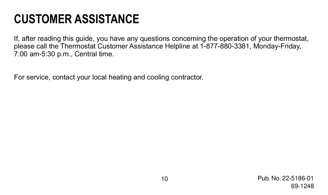 Trane 570 manual Customer Assistance 