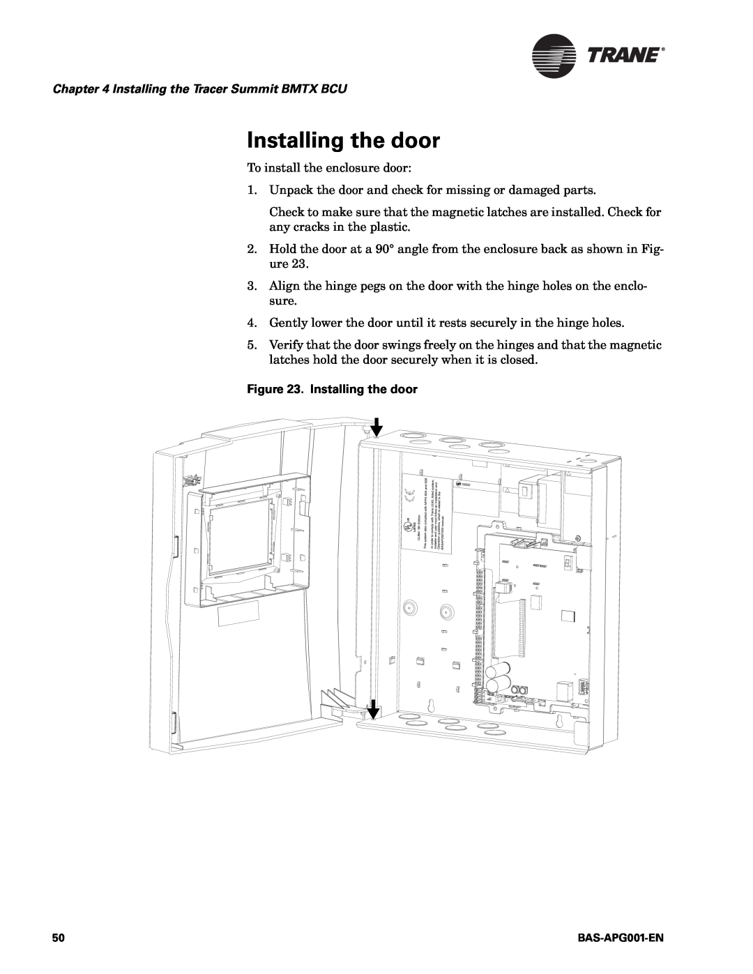 Trane BAS-APG001-EN manual Installing the door, Installing the Tracer Summit BMTX BCU 