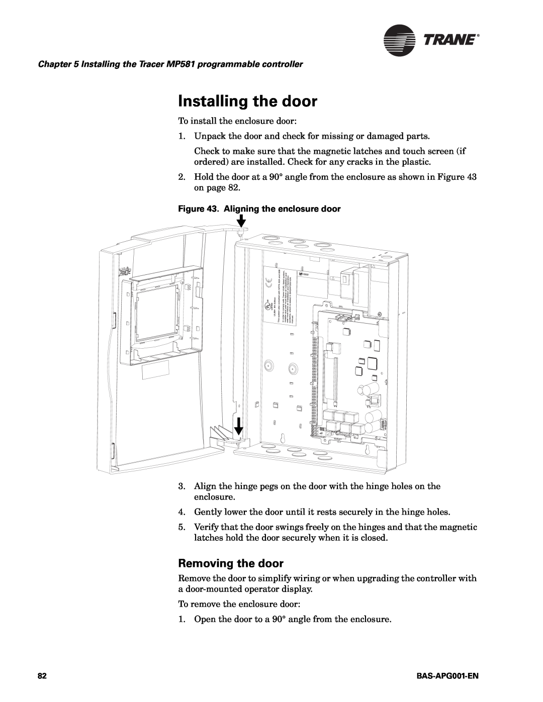 Trane BAS-APG001-EN manual Installing the door, Removing the door, Aligning the enclosure door 
