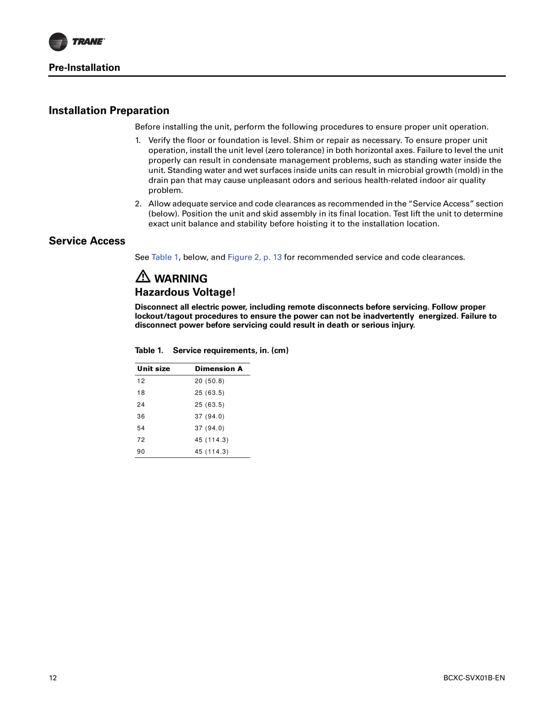 Trane BCVC, BCHC manual Installation Preparation, Service Access, Hazardous Voltage, Pre-Installation, Unit size Dimension a 