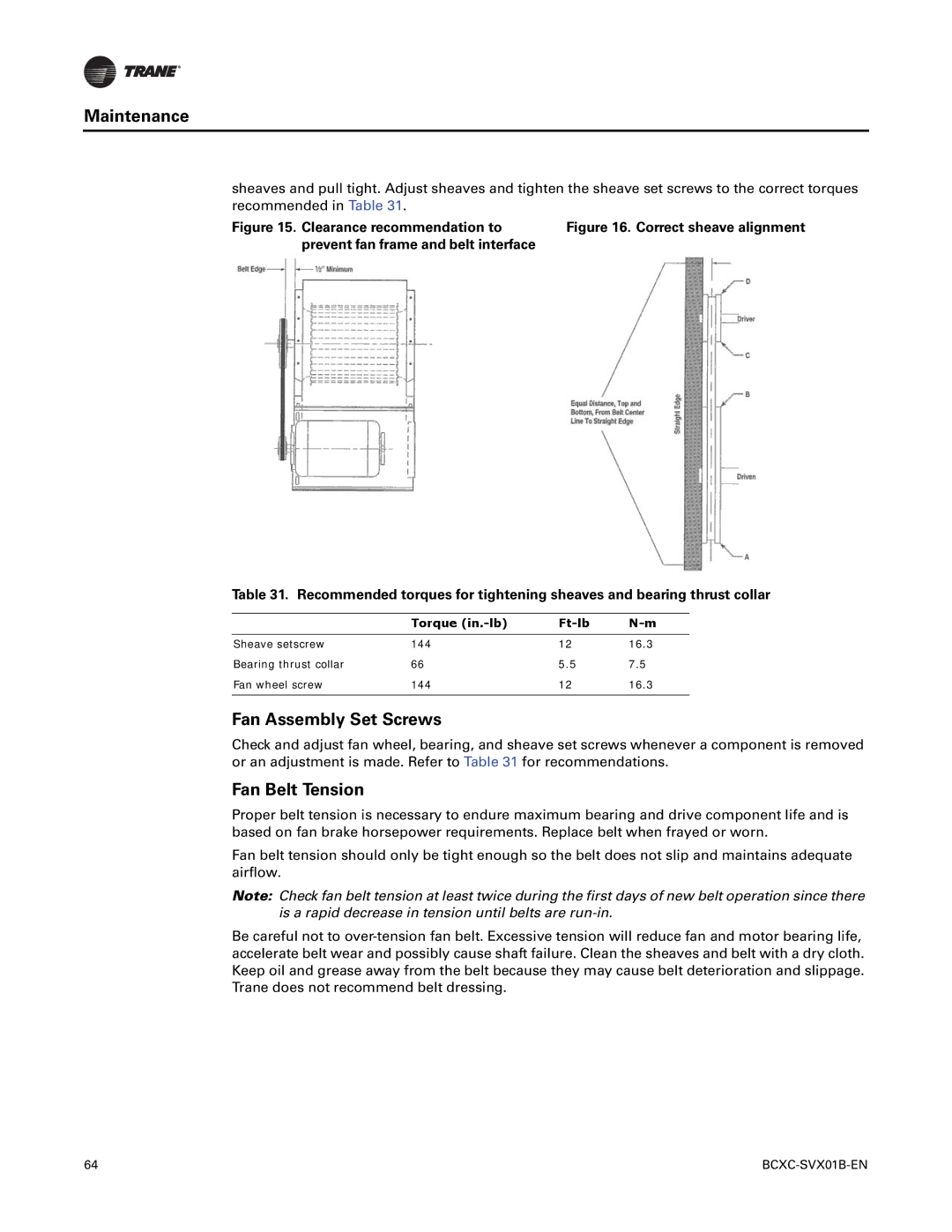 Trane BCHC, BCVC, BCXC-SVX01B-EN manual Maintenance, Fan Assembly Set Screws, Fan Belt Tension, Torque in.-lb Ft-lb 