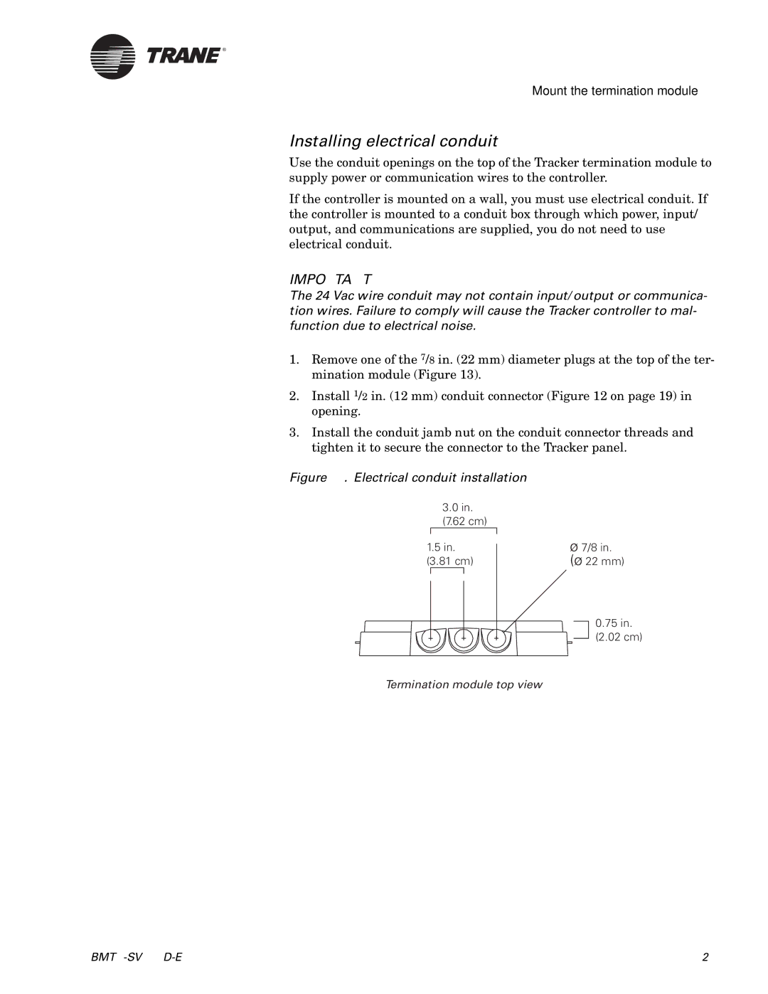 Trane Building Automation System, BMTK-SVN01D-EN manual Installing electrical conduit, Electrical conduit installation 