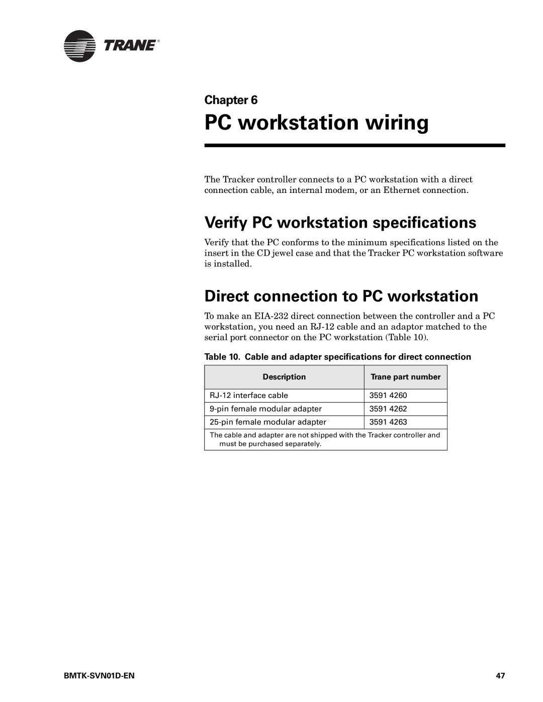 Trane Building Automation System, BMTK-SVN01D-EN manual PC workstation wiring, Verify PC workstation specifications 