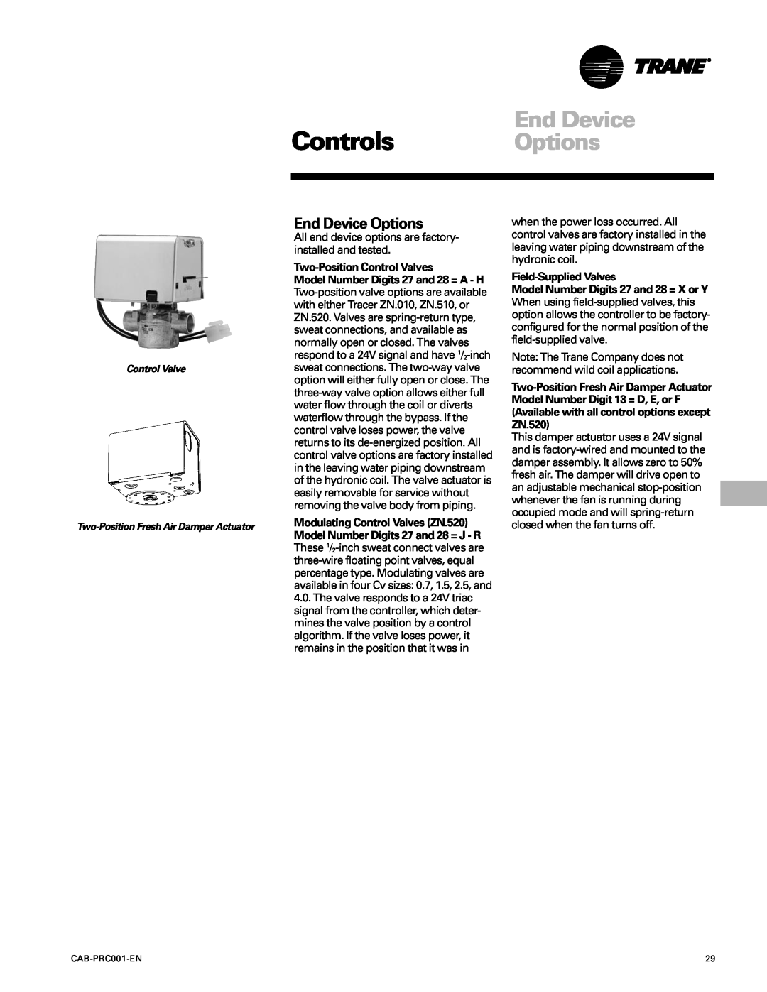 Trane CAB-PRC001-EN manual Controls Options, End Device Options 