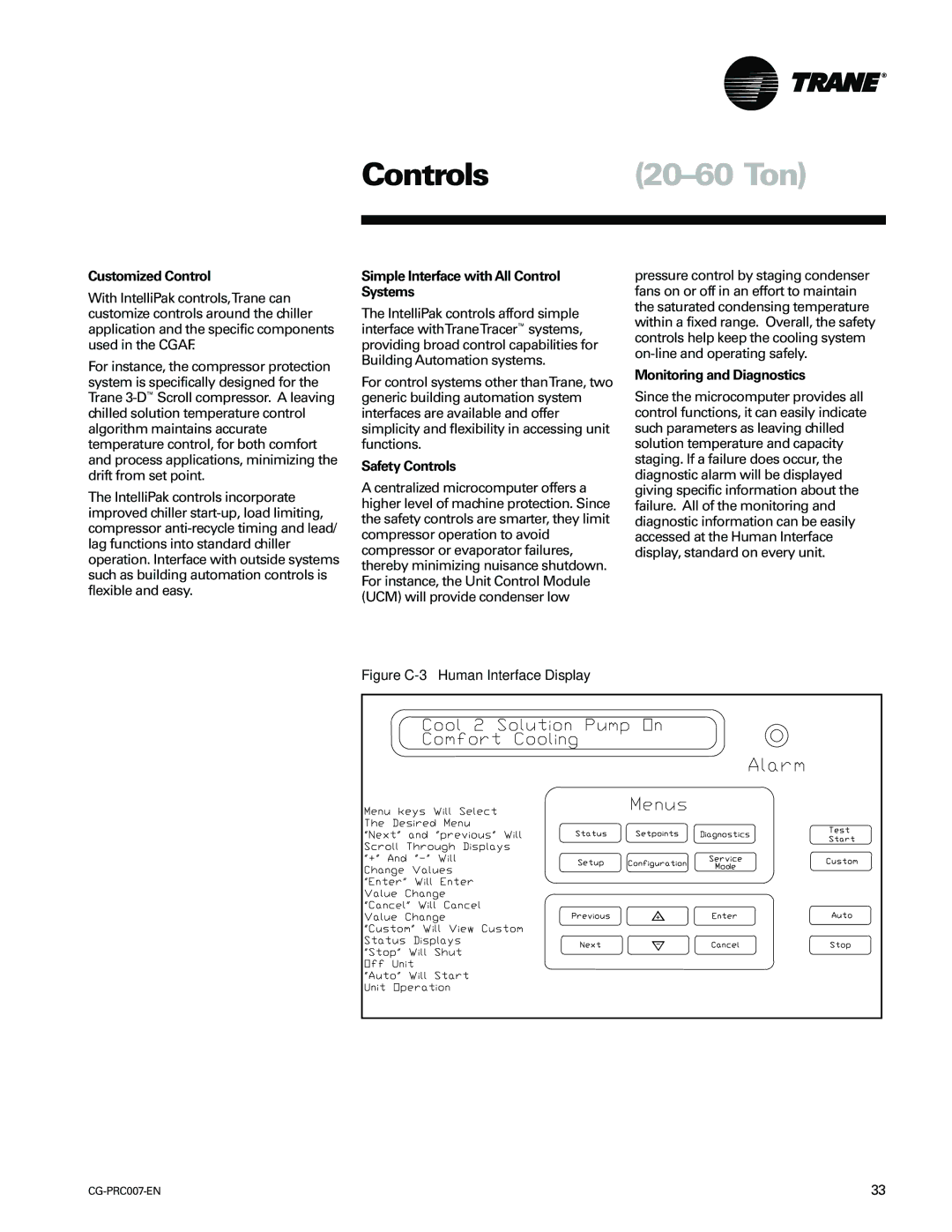 Trane CG-PRC007-EN Controls 20-60 Ton, Customized Control, Simple Interface with All Control Systems, Safety Controls 