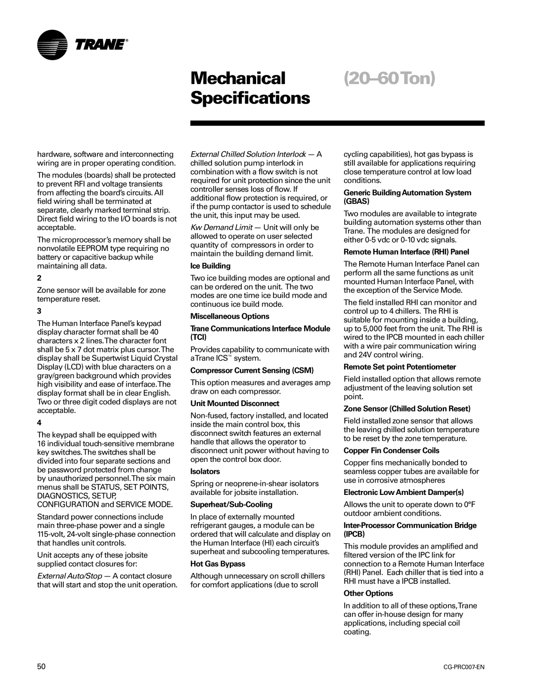 Trane CG-PRC007-EN Ice Building, Compressor Current Sensing CSM, Unit Mounted Disconnect, Isolators, Superheat/Sub-Cooling 