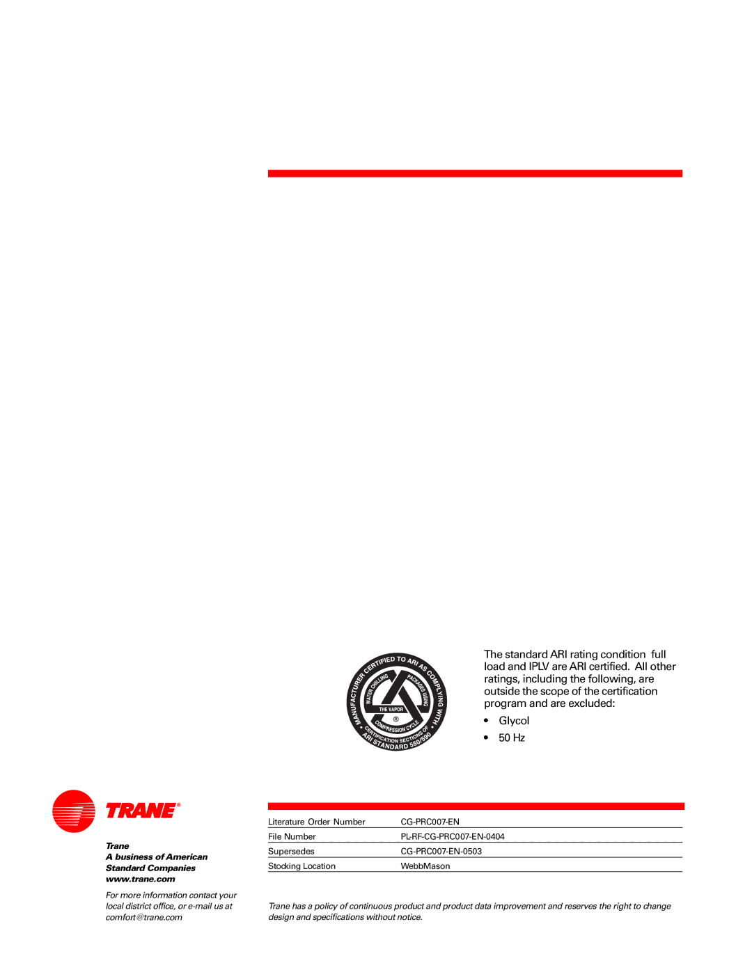 Trane CG-PRC007-EN manual Trane 