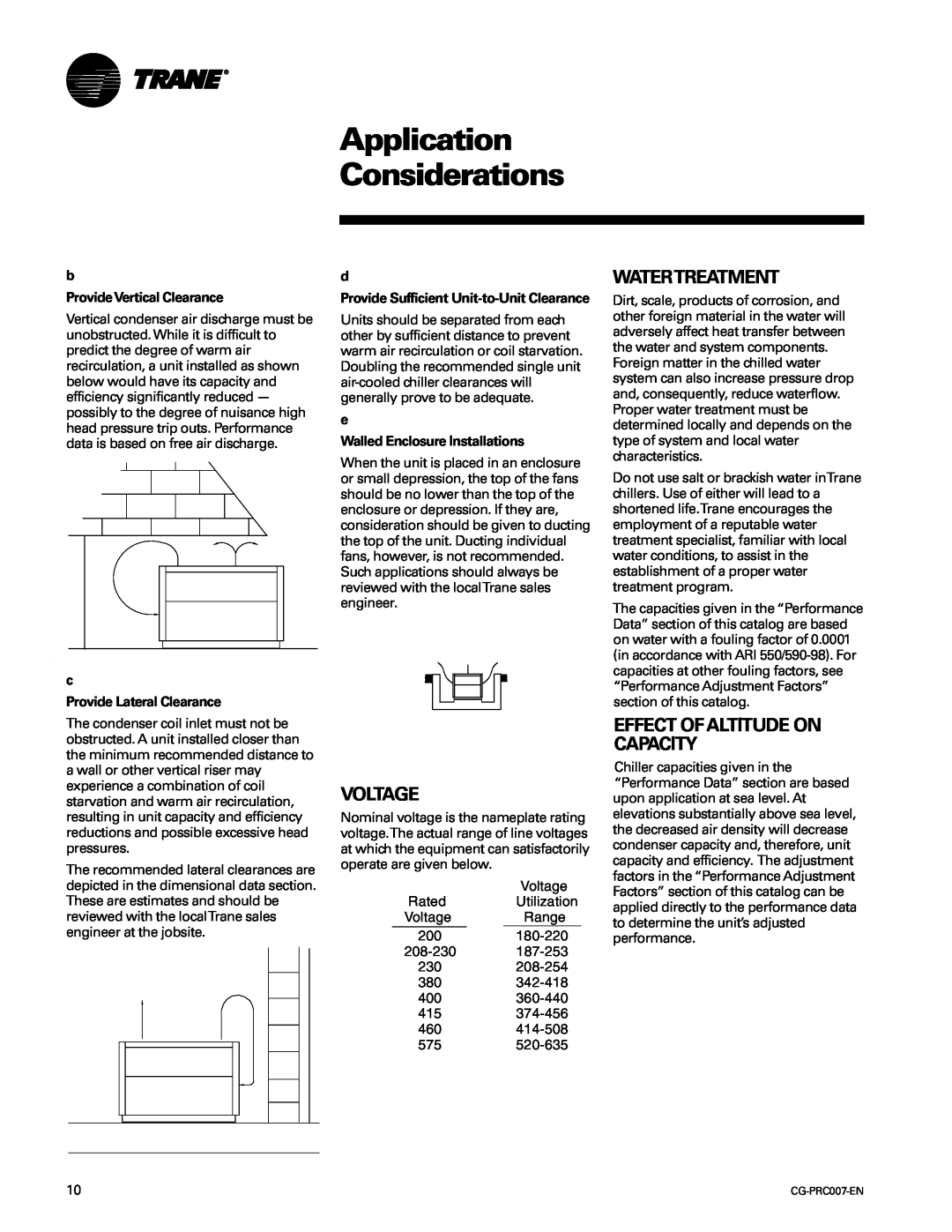 Trane CG-PRC007-EN manual Application Considerations, Voltage, Watertreatment, Effect Ofaltitude On Capacity 
