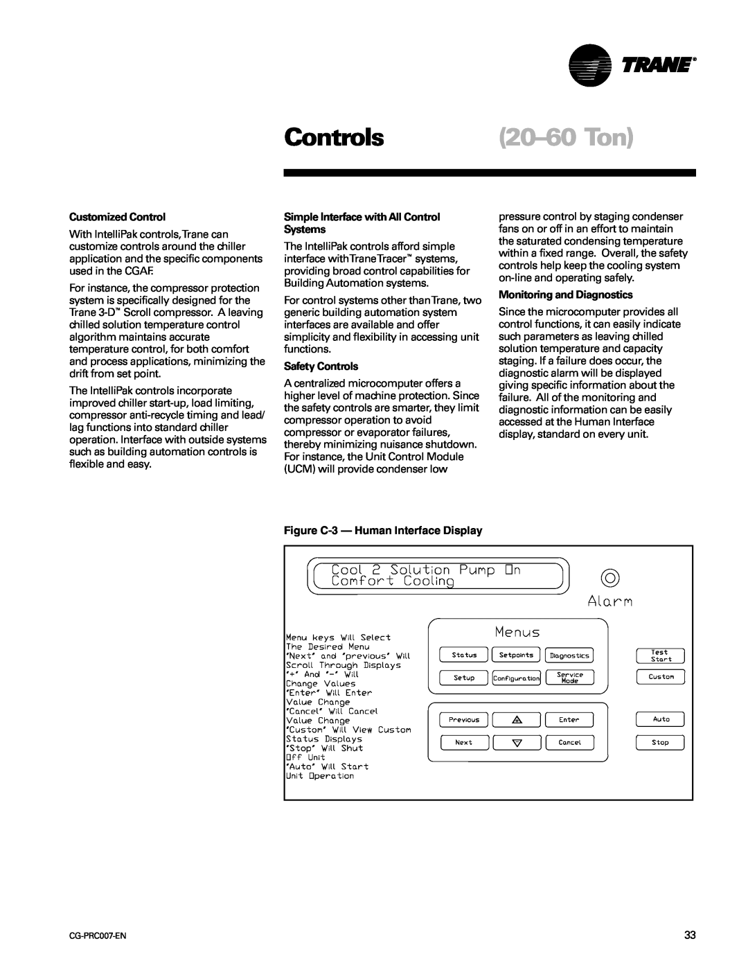 Trane CG-PRC007-EN manual 20-60Ton, Customized Control, Simple Interface with All Control Systems, Safety Controls 