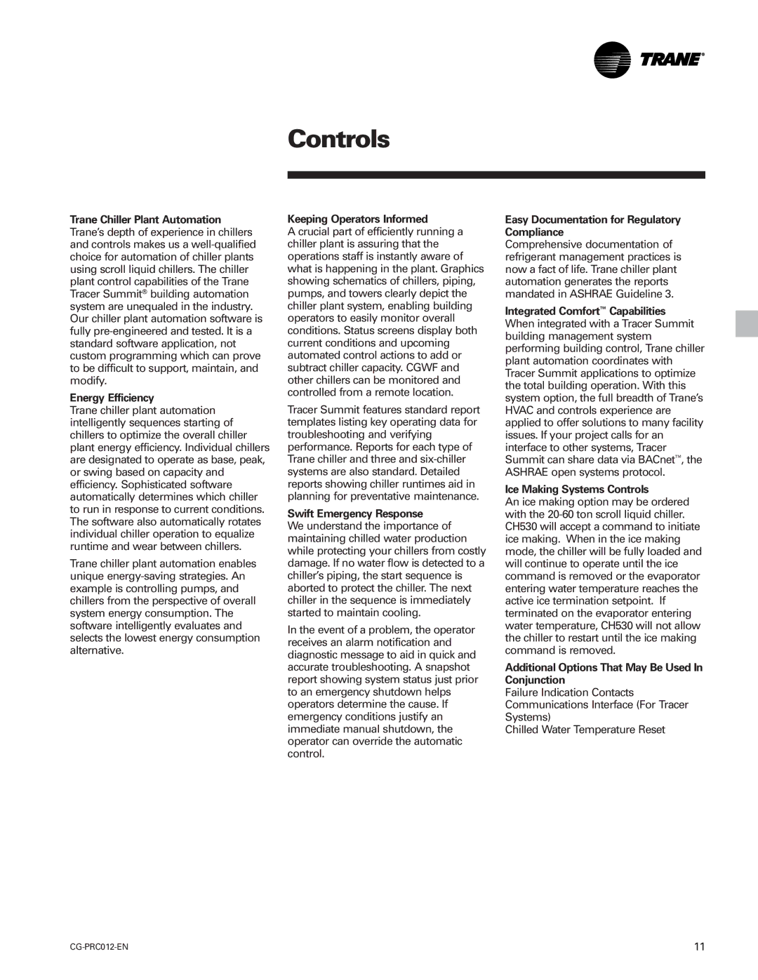 Trane CCAF, CGWF manual Energy Efficiency, Keeping Operators Informed, Swift Emergency Response, Ice Making Systems Controls 