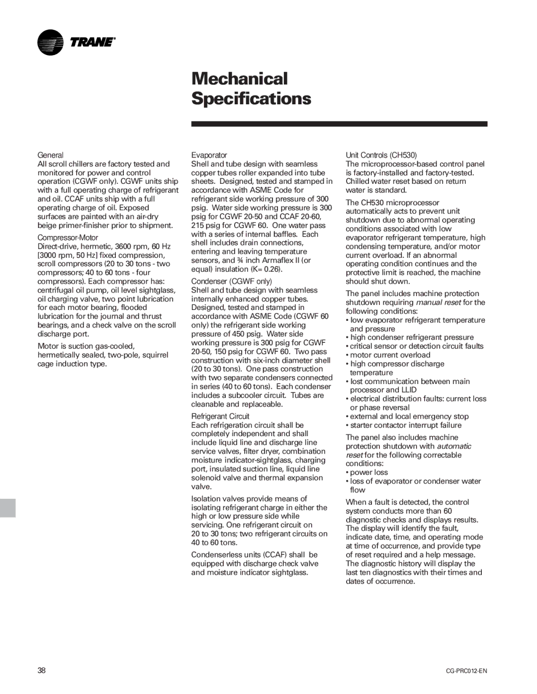 Trane CGWF, CCAF manual Mechanical Specifications 