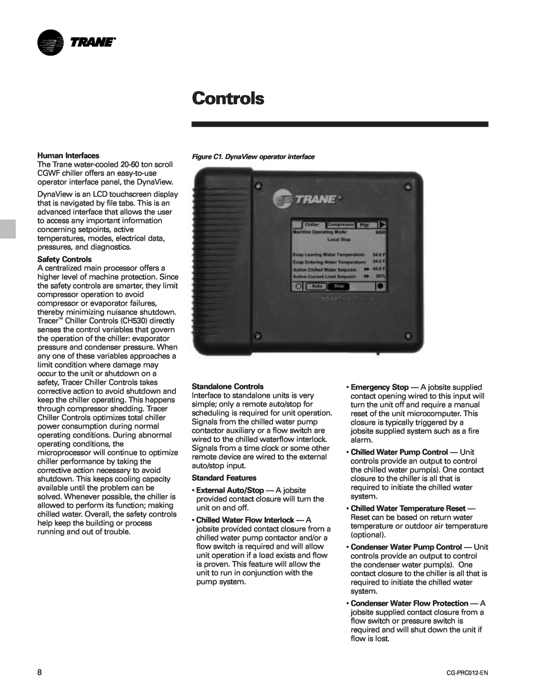 Trane CGWF, CCAF manual Human Interfaces, Safety Controls, Standalone Controls, Standard Features 
