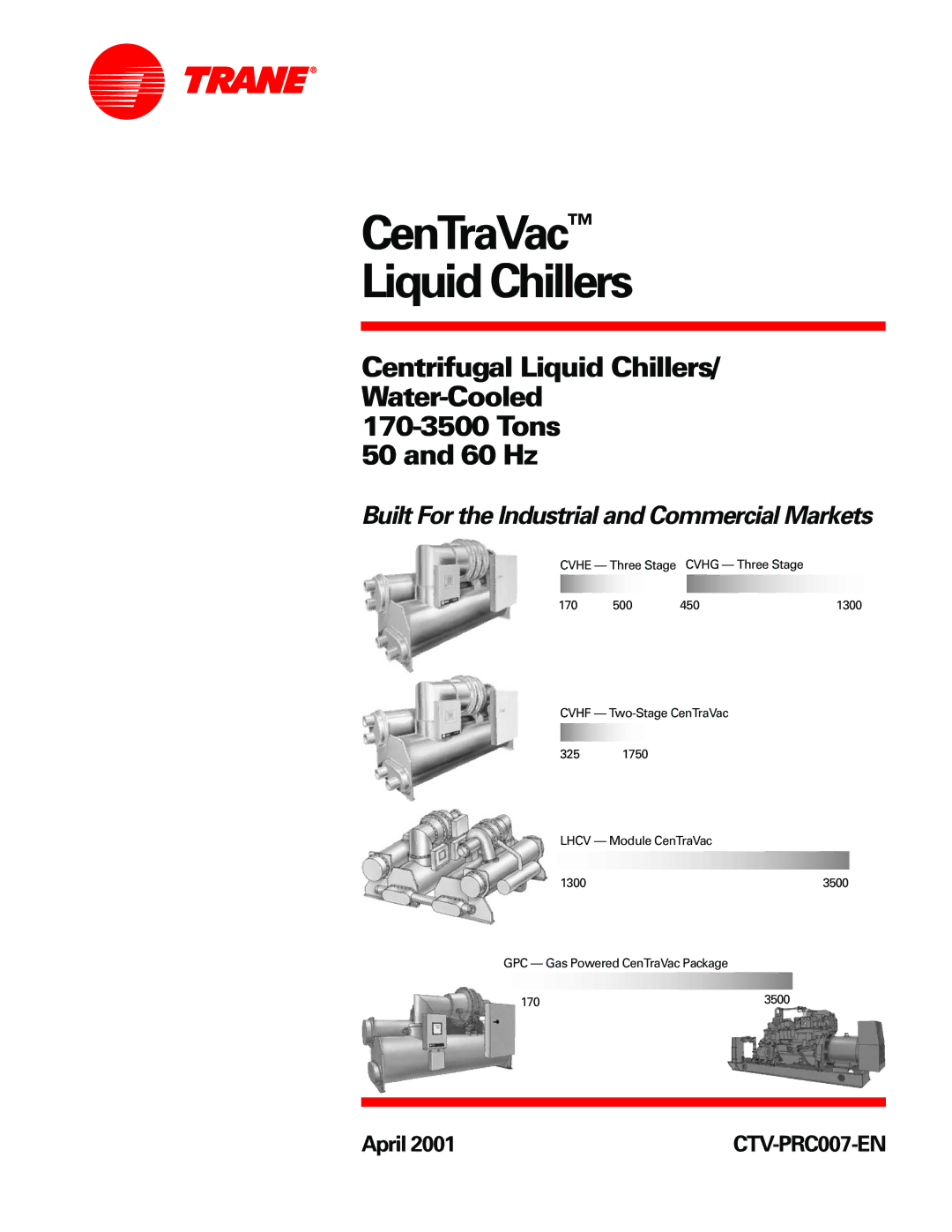 Trane ctv-prc007-en manual CenTraVac Liquid Chillers 