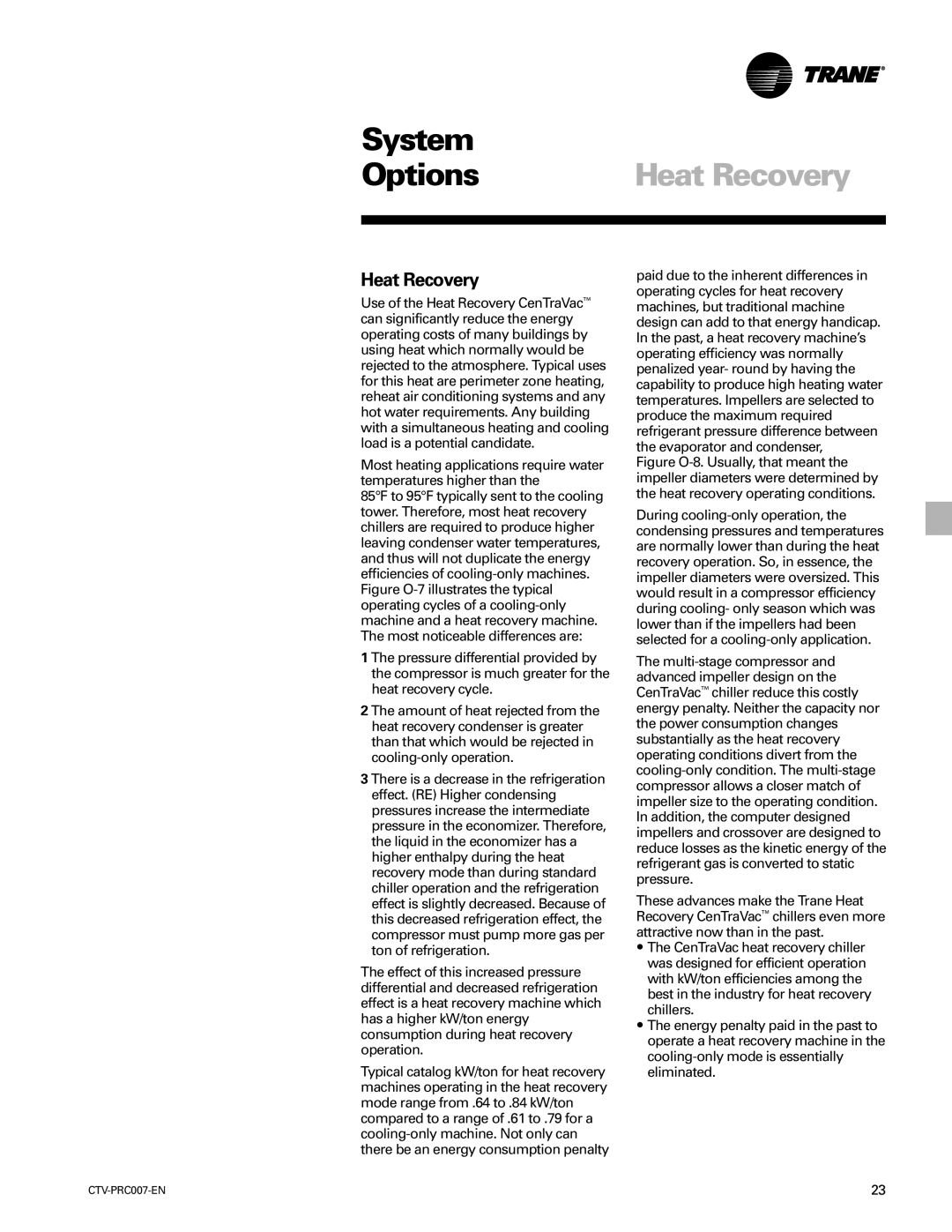 Trane ctv-prc007-en manual System Options, Heat Recovery 