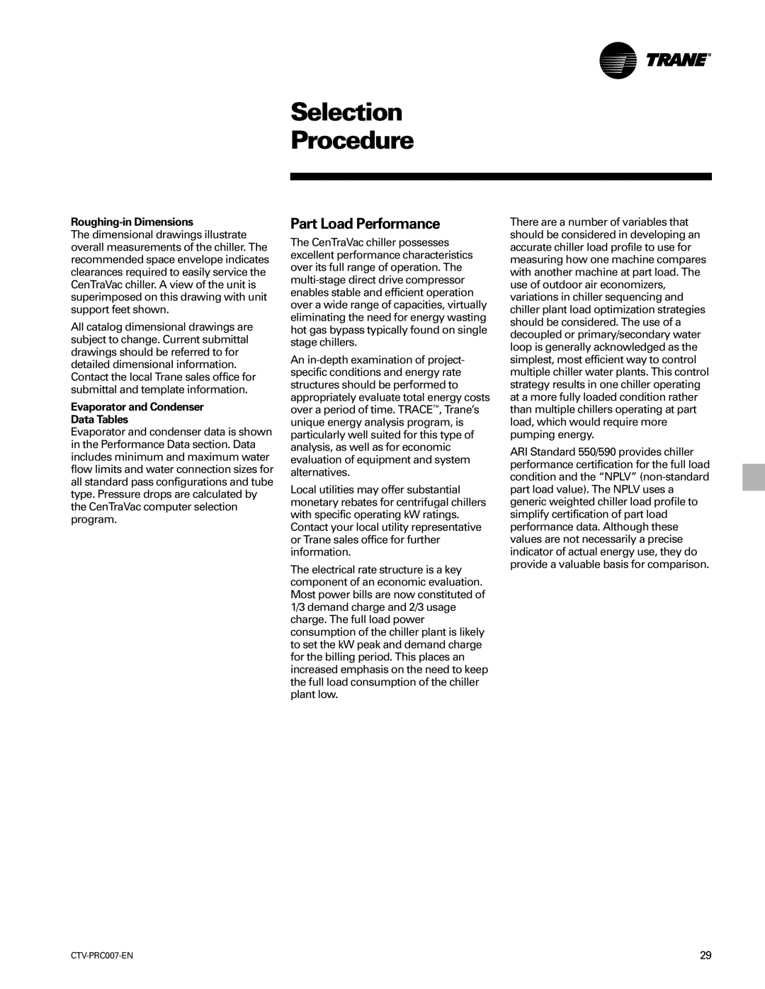 Trane ctv-prc007-en manual Part Load Performance, Roughing-in Dimensions, Evaporator and Condenser Data Tables 