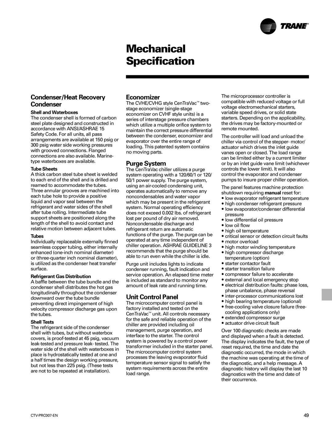 Trane ctv-prc007-en manual Condenser/Heat Recovery Condenser, Economizer, Purge System, Unit Control Panel 