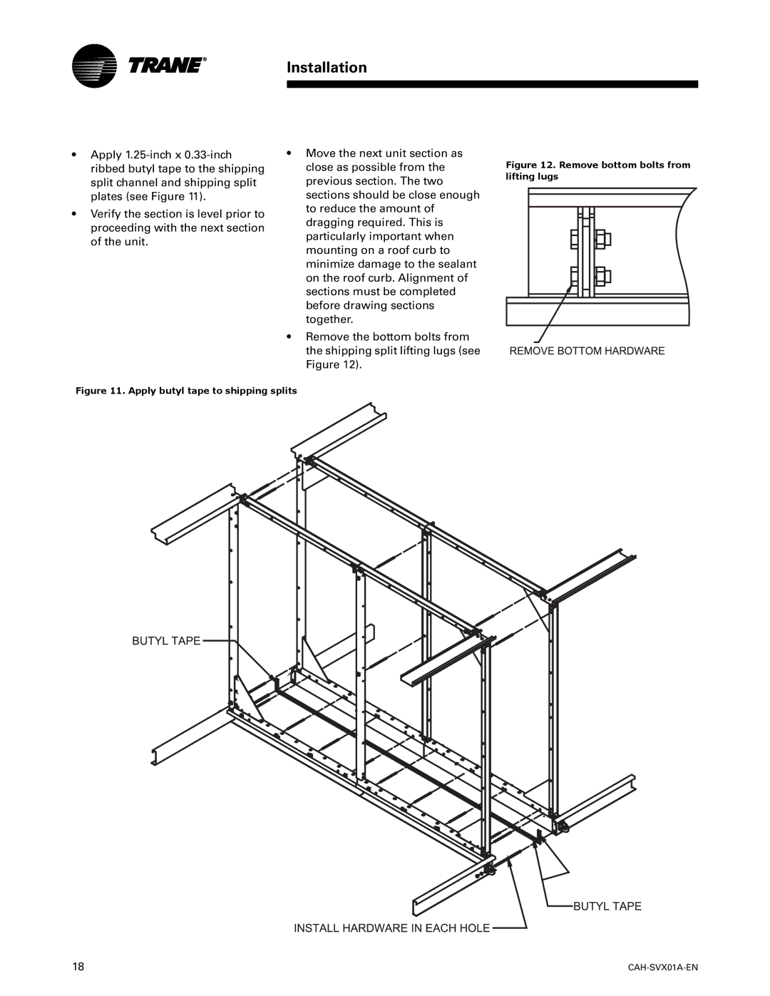 Trane CAH-SVX01A-EN, Custom Climate Changer Air Handlers manual Apply butyl tape to shipping splits 