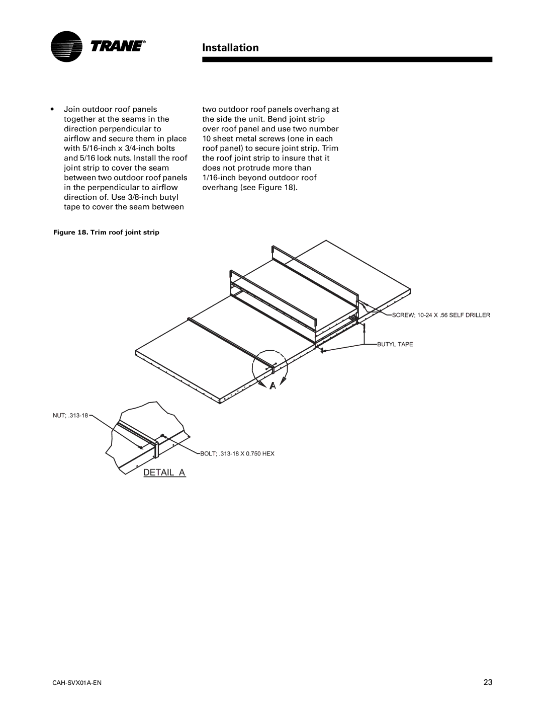 Trane Custom Climate Changer Air Handlers, CAH-SVX01A-EN manual Trim roof joint strip 