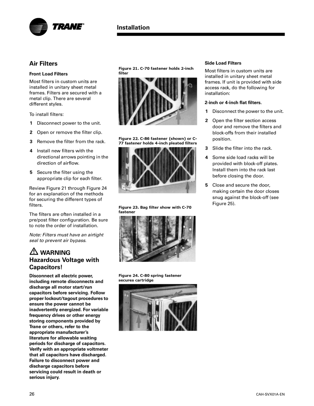 Trane CAH-SVX01A-EN, Custom Climate Changer Air Handlers manual Installation Air Filters, Front Load Filters 