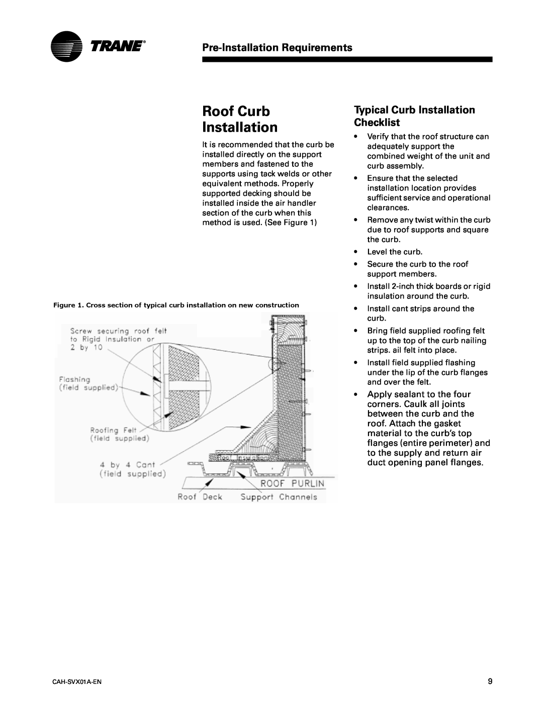 Trane Custom Climate Changer Air Handlers, CAH-SVX01A-EN manual Roof Curb Installation, Typical Curb Installation Checklist 
