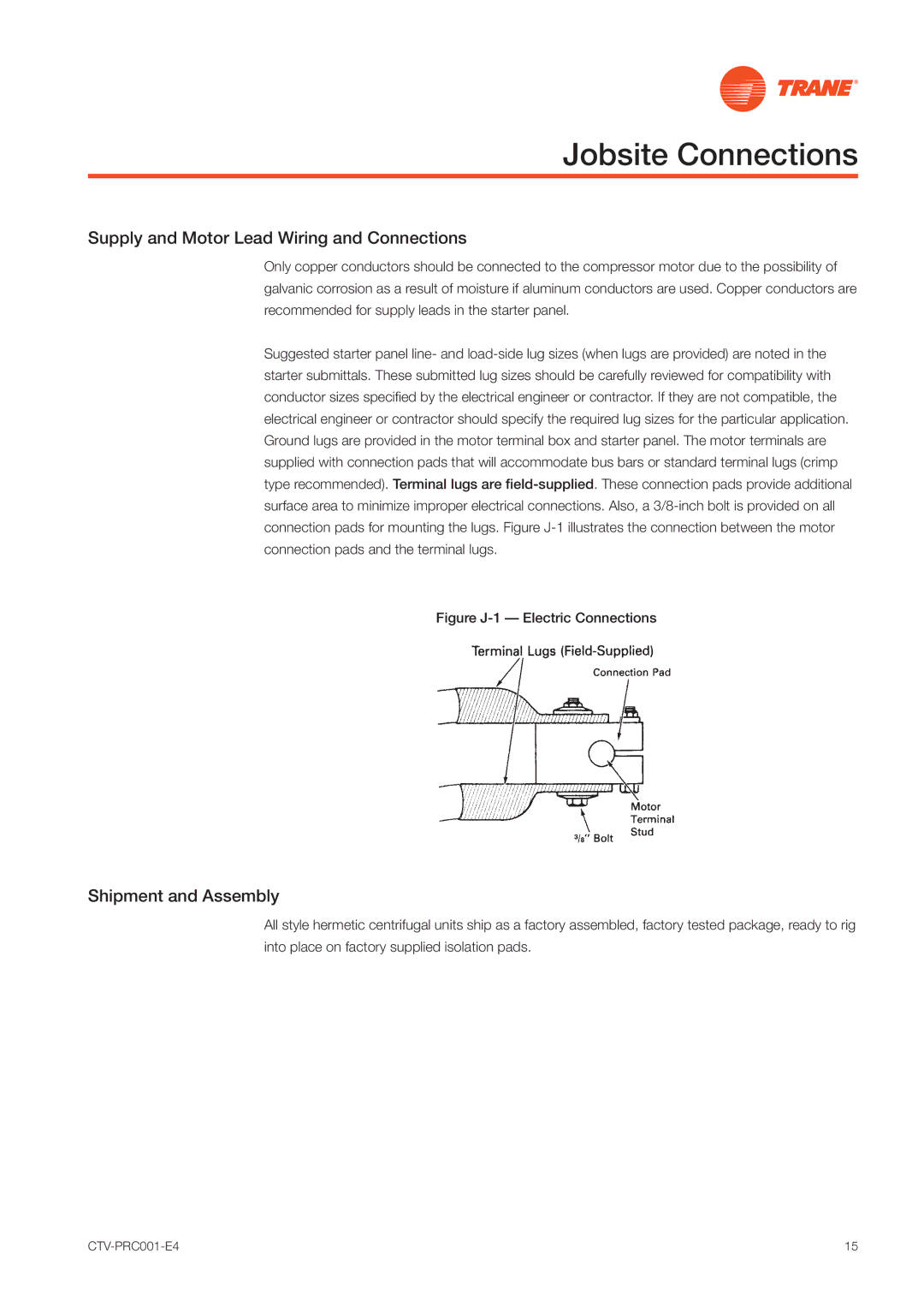 Trane CVGF manual Jobsite Connections, Supply and Motor Lead Wiring and Connections, Shipment and Assembly 