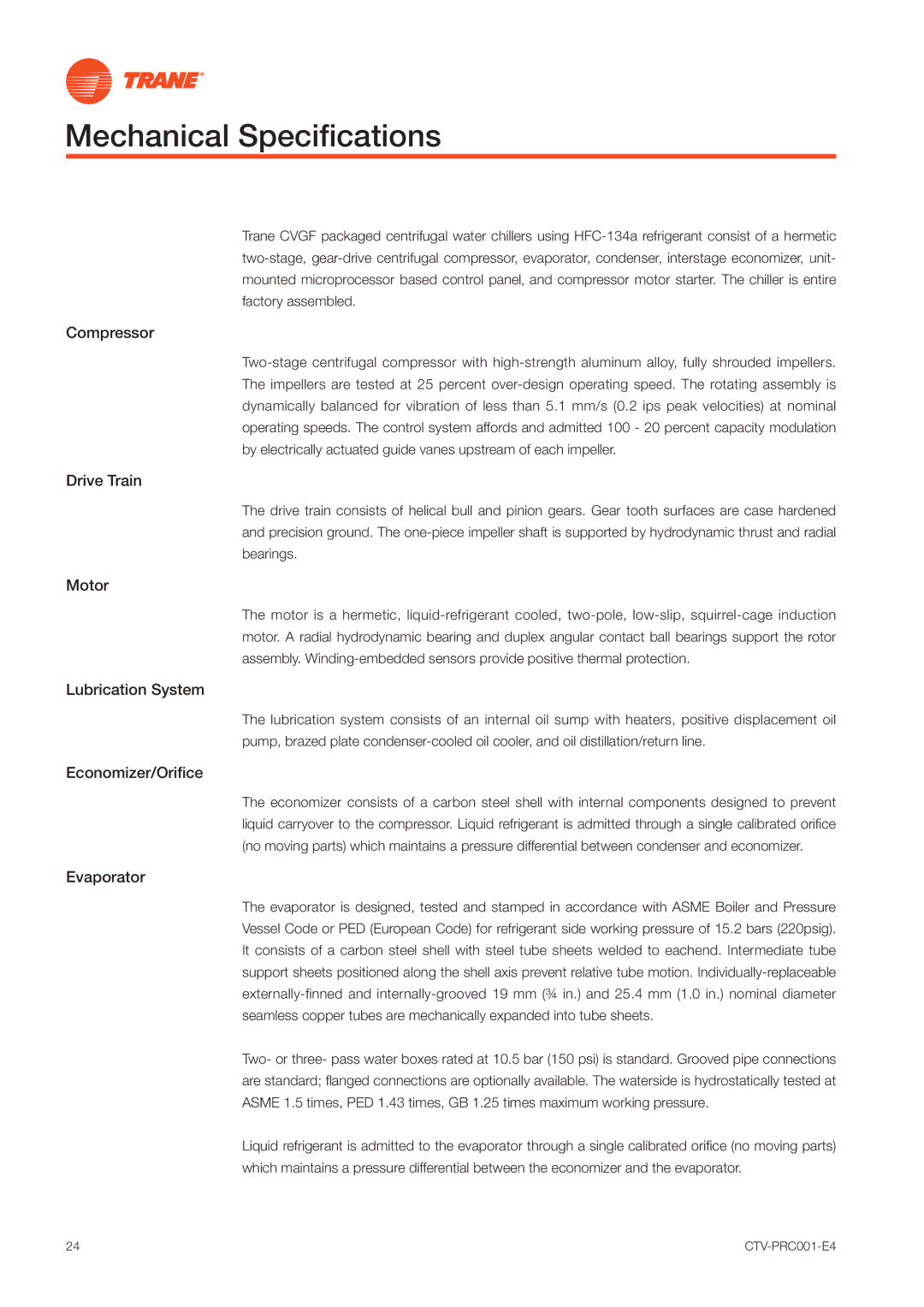 Trane CVGF manual Mechanical Speciﬁcations 