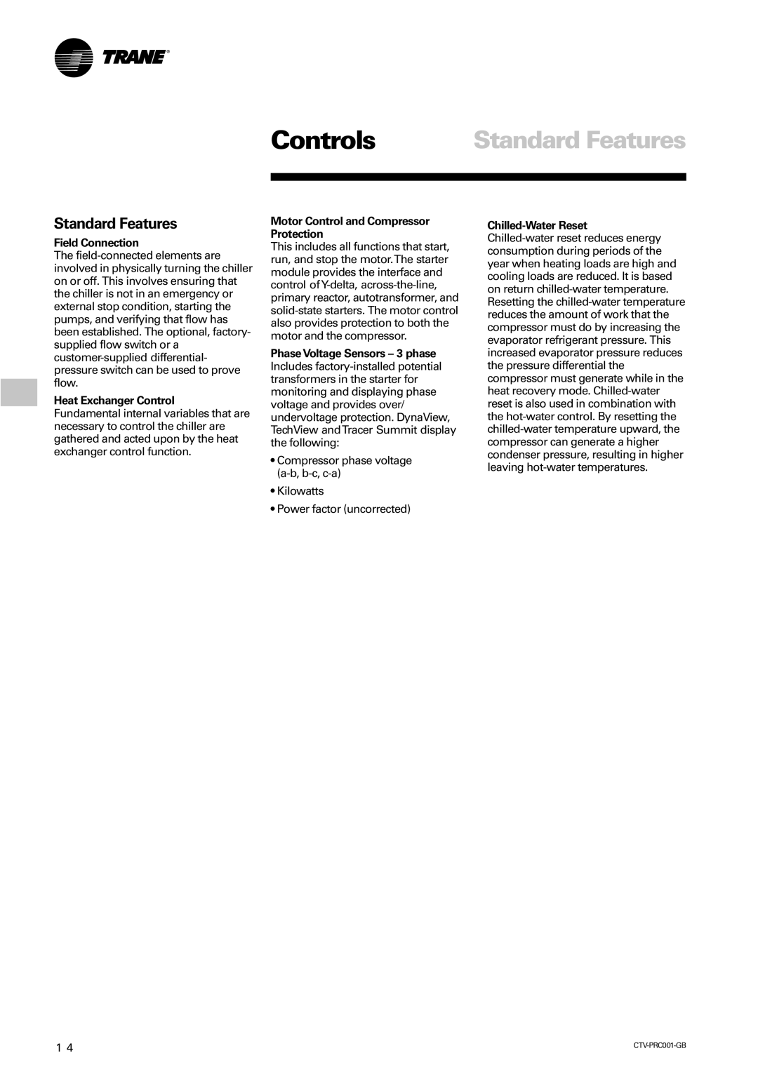 Trane CVGF manual Standard Features, Field Connection, Heat Exchanger Control, Motor Control and Compressor Protection 