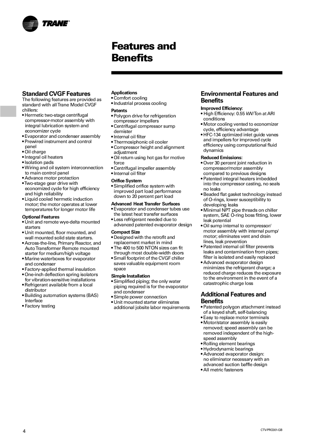 Trane CVGF manual Standard Cvgf Features, Environmental Features and Benefits, Additional Features and Benefits 