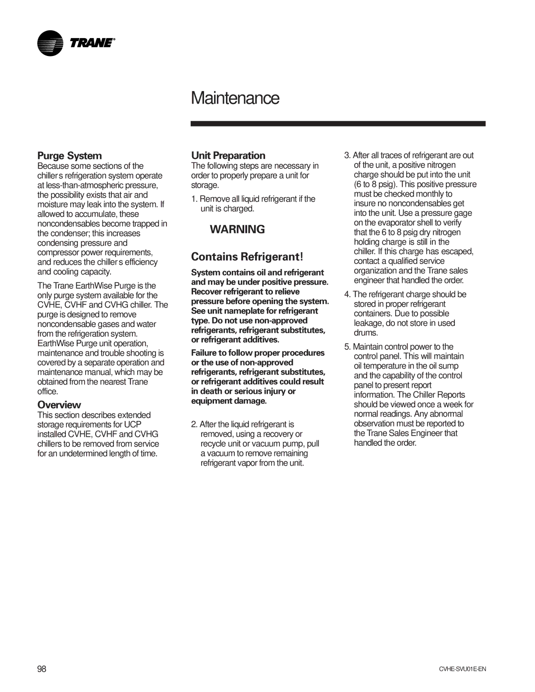 Trane CVHE-SVU01E-ENX39640712050 manual Purge System, Unit Preparation 