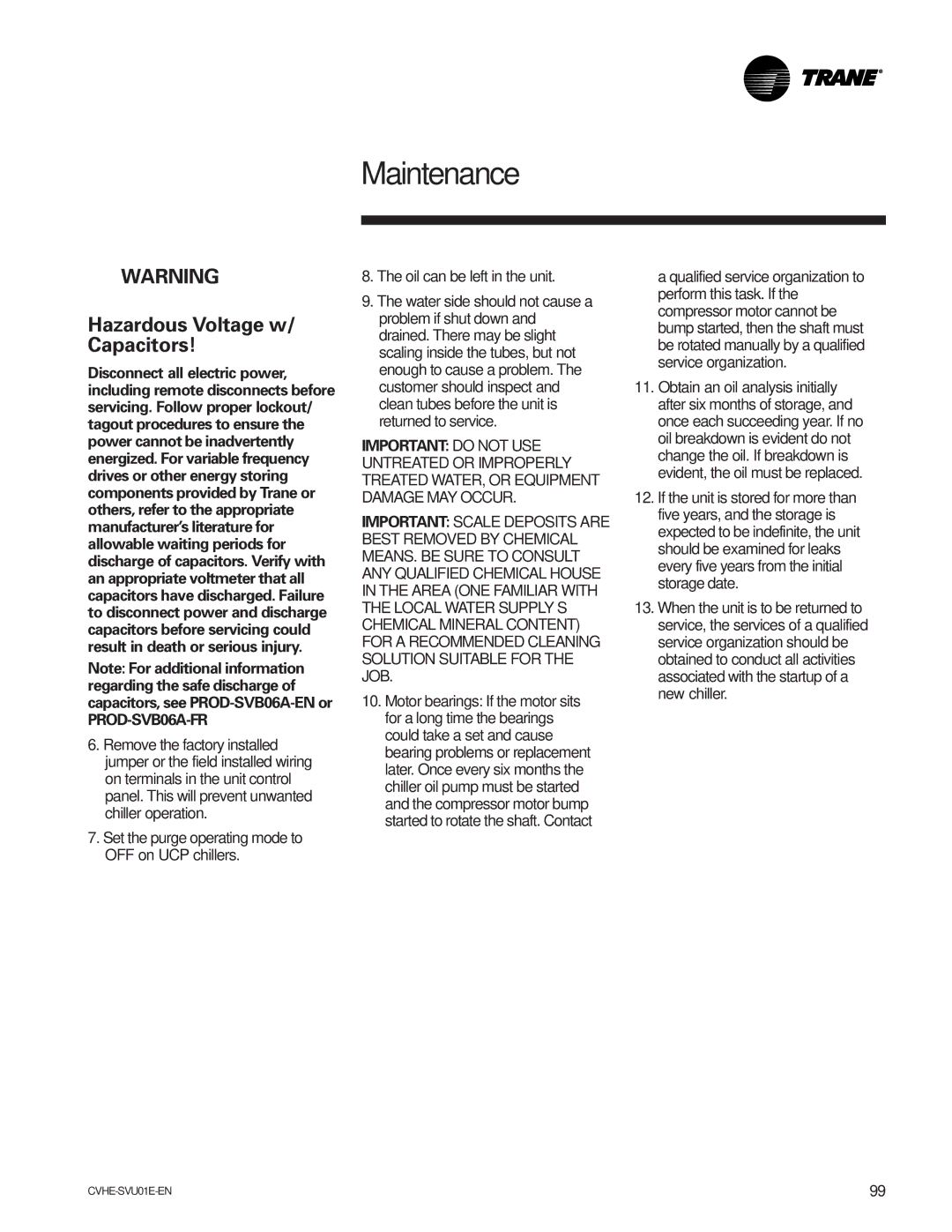 Trane CVHE-SVU01E-ENX39640712050 manual Hazardous Voltage w/ Capacitors 