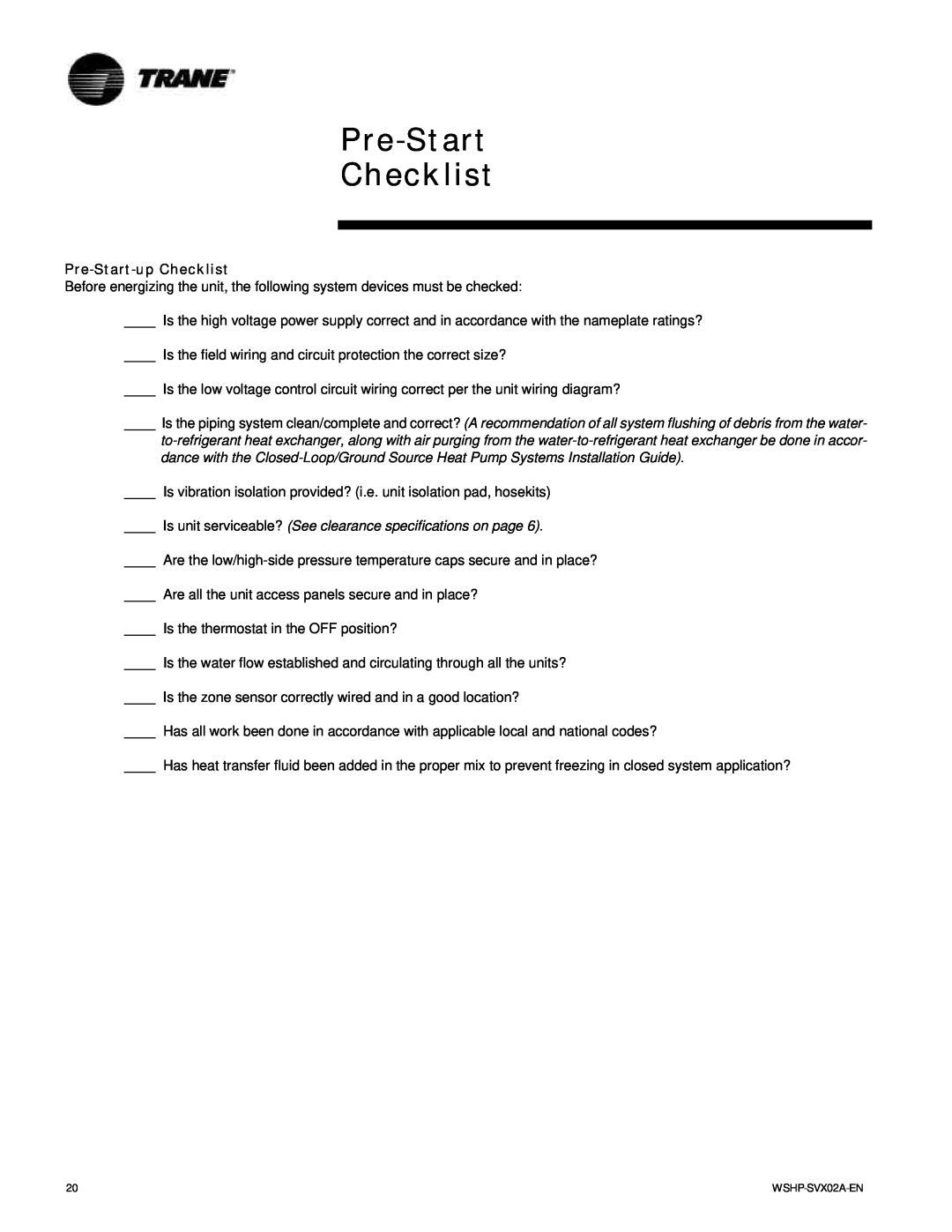 Trane GSWD, EXWA, WPWD manual Pre-Start Checklist, Pre-Start-upChecklist 