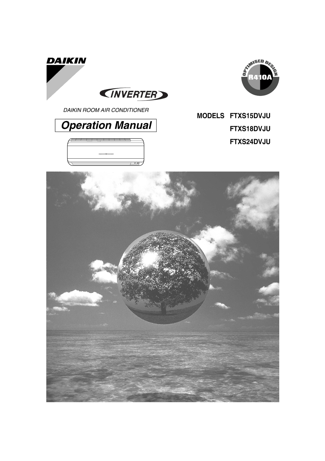 Trane operation manual Models FTXS15DVJU FTXS18DVJU FTXS24DVJU 