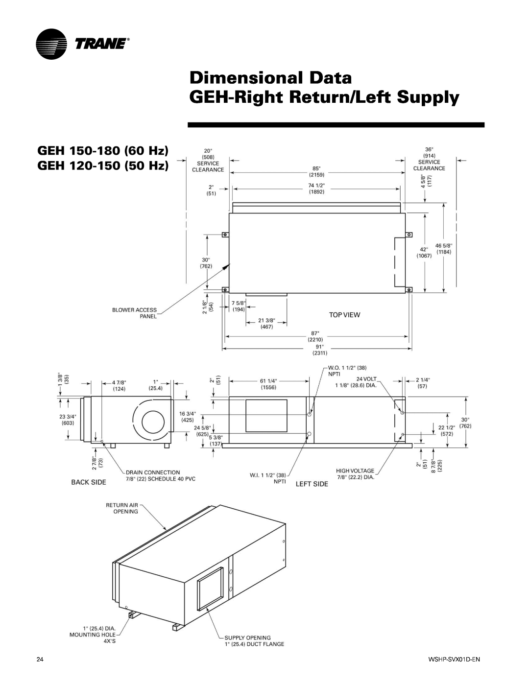 Trane GEV manual GEH 150-18060 Hz GEH 120-15050 Hz, Dimensional Data GEH-RightReturn/Left Supply 