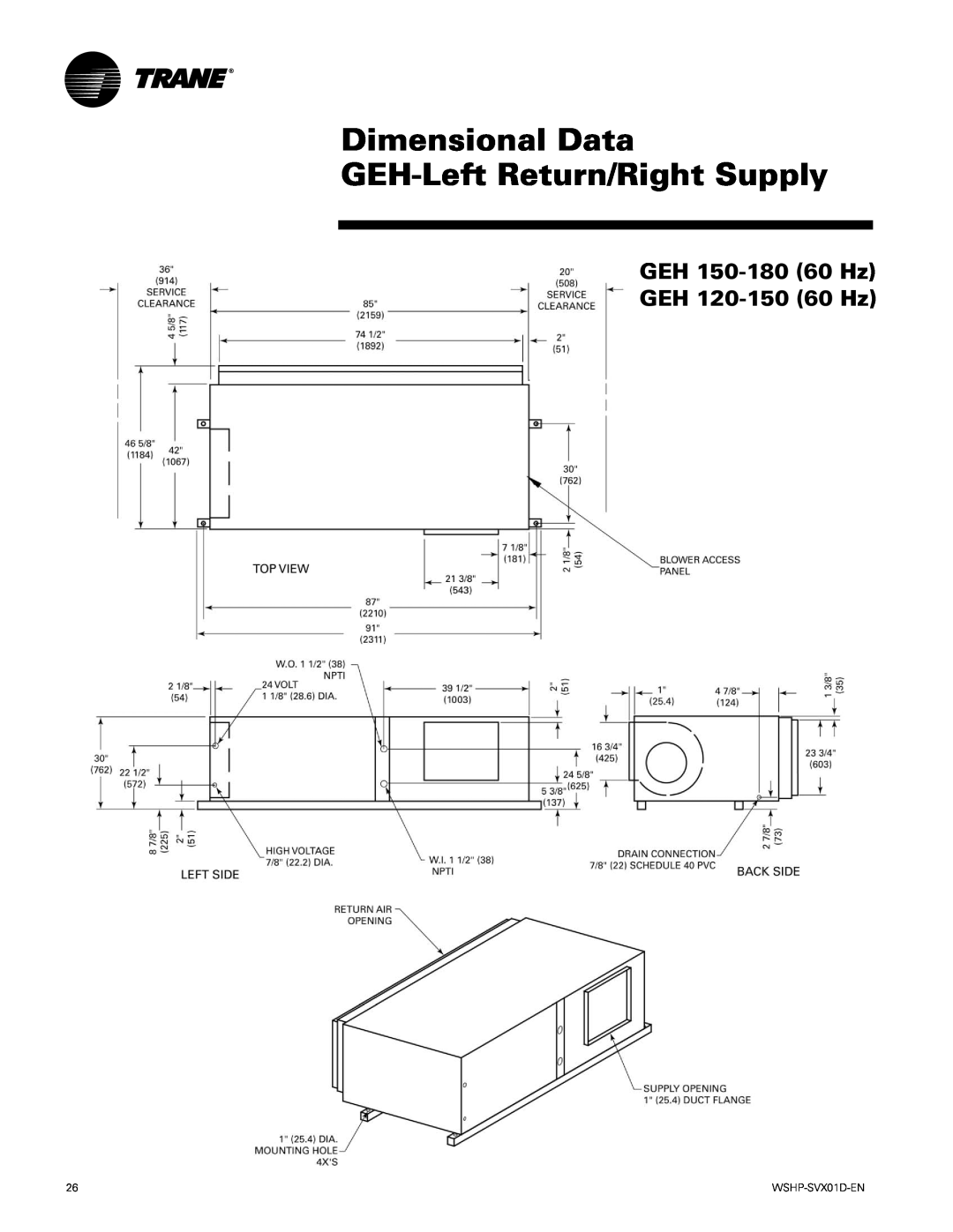 Trane GEV manual GEH 150-18060 Hz GEH 120-15060 Hz, Dimensional Data GEH-LeftReturn/Right Supply 