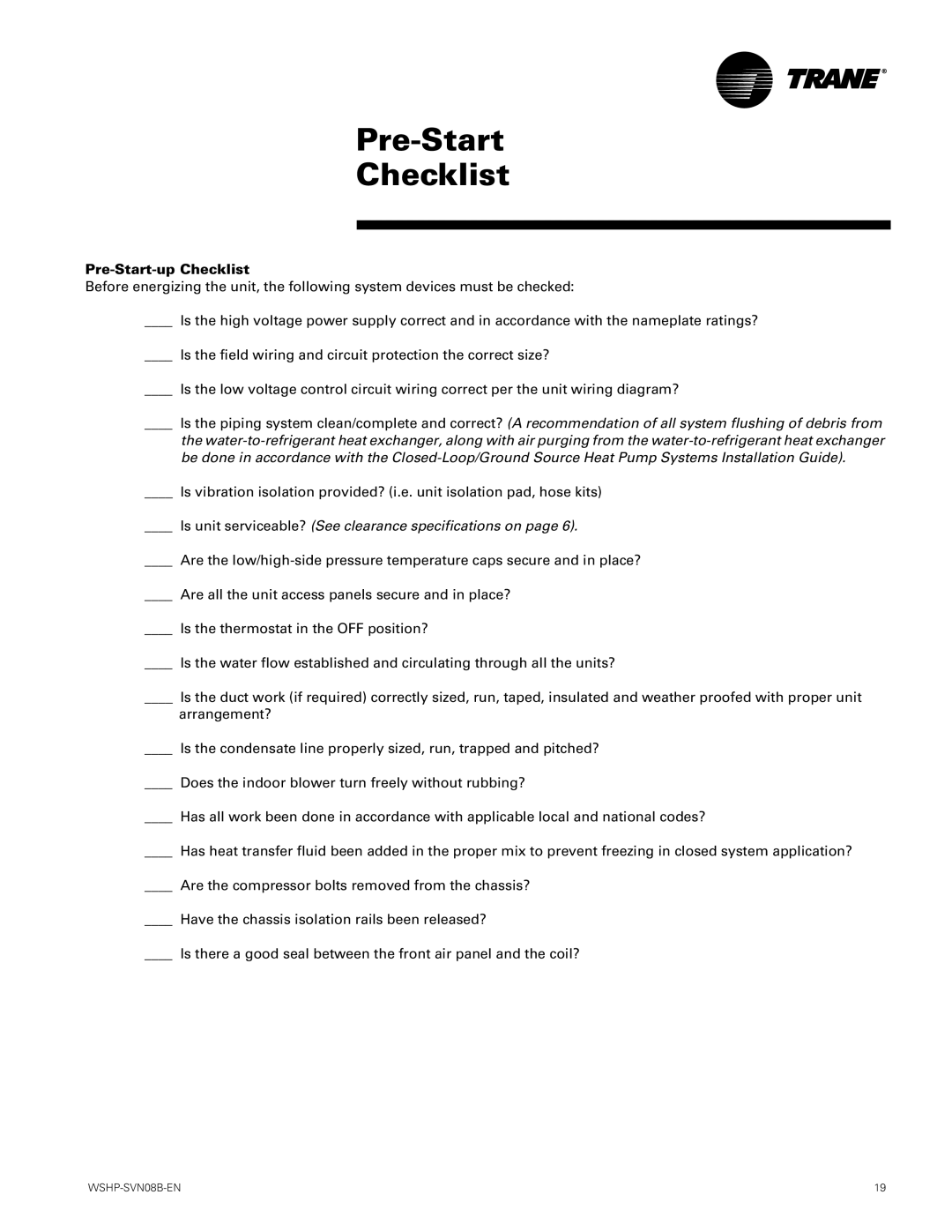 Trane GETB manual Pre-Start Checklist, Pre-Start-up Checklist, Is unit serviceable? See clearance specifications on 