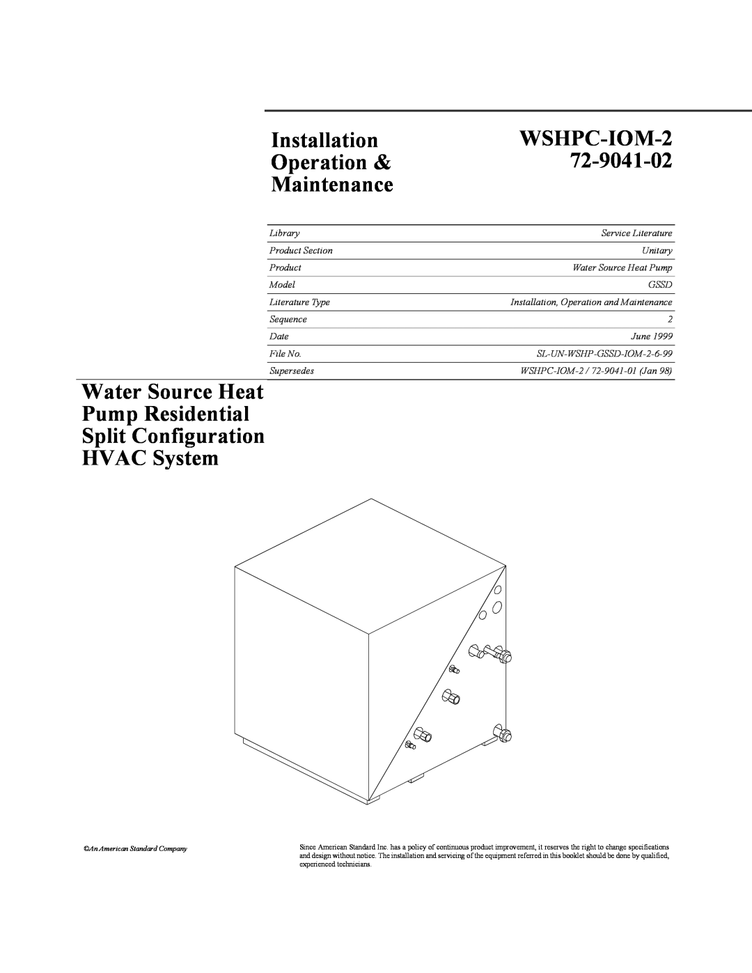 Trane GSSD specifications Installation, WSHPC-IOM-2, Operation, 72-9041-02, Maintenance, Water Source Heat, HVAC System 