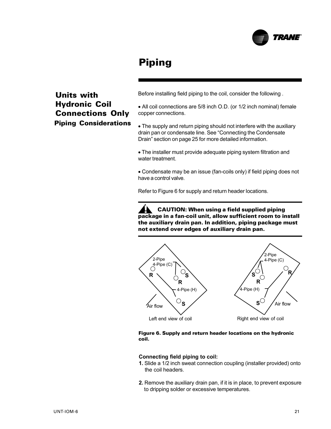 Trane LO manual Units with Hydronic Coil Connections Only, Piping Considerations, Connecting field piping to coil 