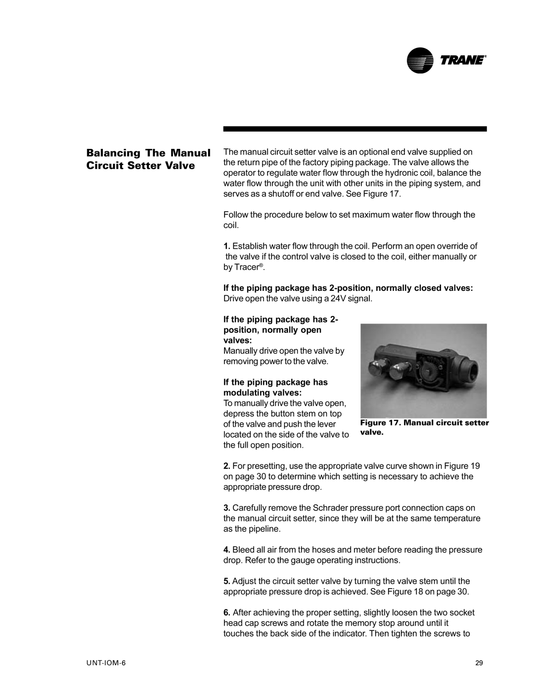 Trane LO manual Balancing The Manual Circuit Setter Valve, If the piping package has 2- position, normally open valves 