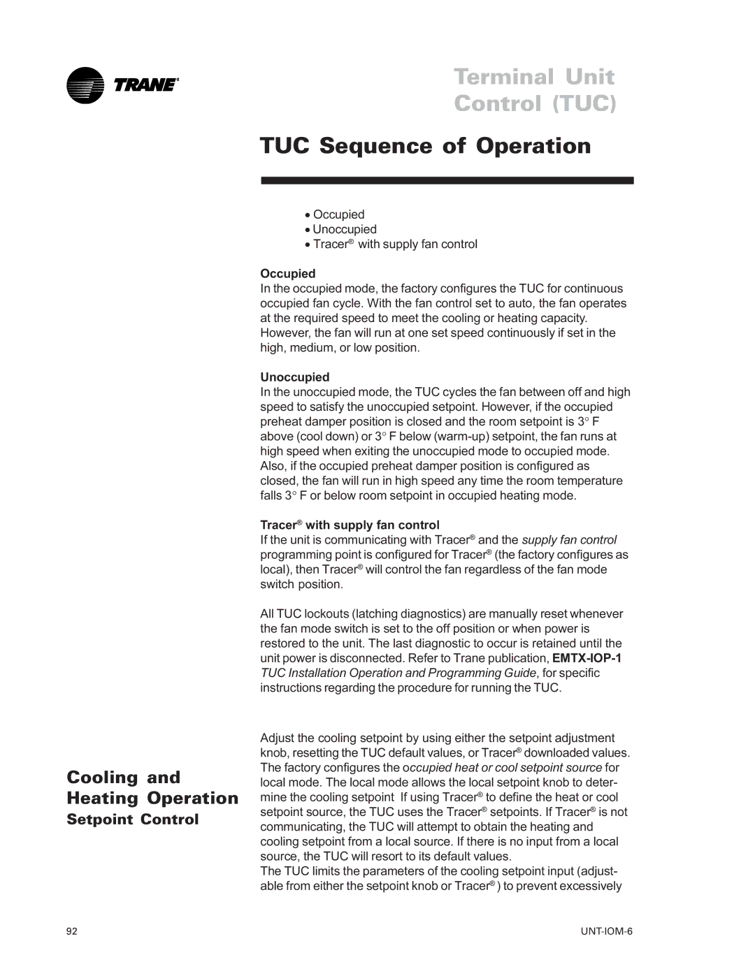 Trane LO manual TUC Sequence of Operation, Cooling and Heating Operation, Setpoint Control, Tracer with supply fan control 